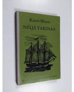 Kirjailijan Karen Blixen käytetty kirja Neljä tarinaa