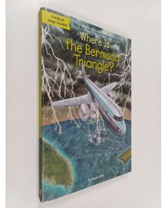 Kirjailijan Megan Stine käytetty kirja Where is the Bermuda Triangle?
