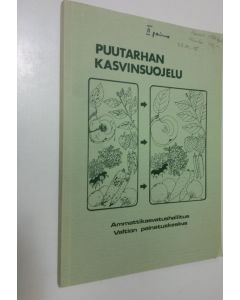 käytetty kirja Puutarhan kasvinsuojelu