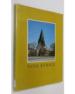 Kirjailijan Arne Berg käytetty kirja Voss Kyrkje : Vangskyrkjo på Voss