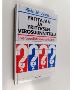 käytetty kirja Yrittäjän ja yrityksen verosuunnittelu verouudistuksen jälkeen