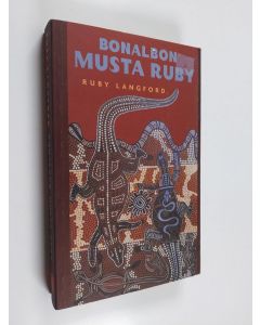 Kirjailijan Ruby Langford käytetty kirja Bonalbon musta Ruby