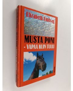 Kirjailijan Elizabeth Lindsay käytetty kirja Musta poni - vapaa kuin tuuli