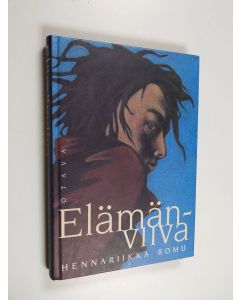 Kirjailijan Hennariikka Romu käytetty kirja Elämänviiva