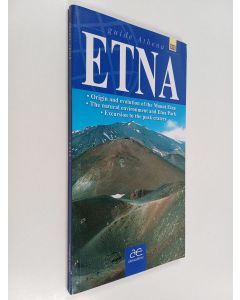 Kirjailijan Marco Santagati käytetty kirja Etna. Origin and Evolution of Mount Etna. The Natural Environment Ad Etna Park