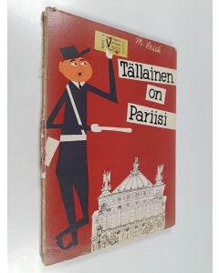Kirjailijan Miroslav Sasek käytetty kirja Tällainen on Pariisi