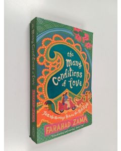 Kirjailijan Farahad Zama käytetty kirja The Many Conditions of Love