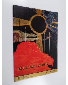 Kirjailijan Ilja Glazunov käytetty teos Ilja Glazunov : Helsingin taidehalli = Helsingfors konsthall : 8.1.-26.1.1975