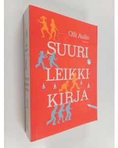 Kirjailijan Olli Aulio käytetty kirja Suuri leikkikirja