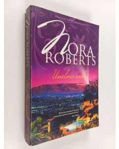 Kirjailijan Nora Roberts käytetty kirja Unelmarooli