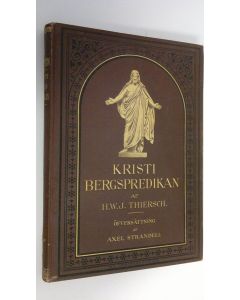 Kirjailijan H. W. J. Thiersch käytetty kirja Kristi bergspredikan