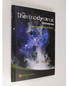 Kirjailijan B. G. Sidharth käytetty kirja The Thermodynamic Universe : Exploring the Limits of Physics