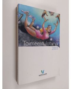 käytetty kirja Toimeentuloturva 2003