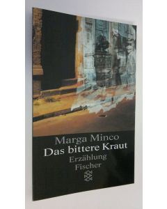 Kirjailijan Marga Mingo käytetty kirja Das bittere Kraut (UUDENVEROINEN)
