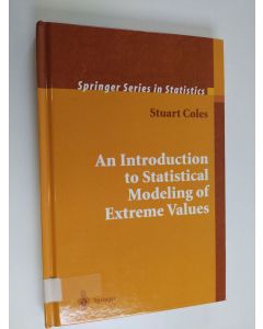 Kirjailijan Stuart Coles käytetty kirja An introduction to statistical modeling of extreme values