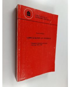 Kirjailijan Sven Nordlund käytetty kirja Upptäckten av Sverige - utländska direktinvesteringar i Sverige 1895-1945