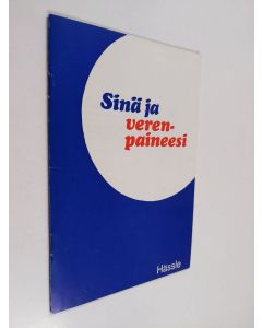 käytetty teos Sinä ja verenpaineesi