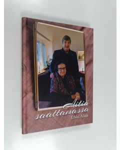 Kirjailijan Erkki Alaja käytetty kirja Äitiä saattamassa