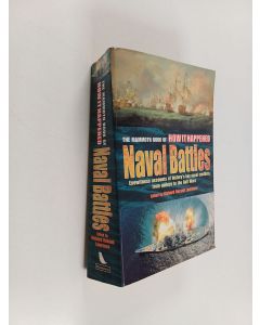 Kirjailijan Richard Russell Lawrence käytetty kirja The Mammoth Book of How It Happened, Naval Battles