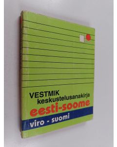 Kirjailijan Mari Maasik käytetty kirja Eesti-soome vestmik - Viro-suomi keskustelusanakirja