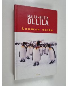 Kirjailijan Maija-Riitta Ollila käytetty kirja Lauman valta