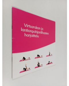 käytetty teos virtsarakon ja lantionpohjanlihasten harjoittelu