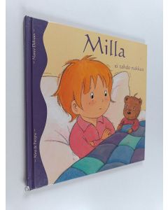 Kirjailijan Aline de Petigny käytetty kirja Milla ei tahdo nukkua