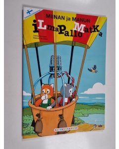 Kirjailijan Jukka Torvinen käytetty teos Miinan ja Manun ilmapallomatka