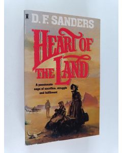 Kirjailijan Dennis Sanders käytetty kirja Heart of the Land