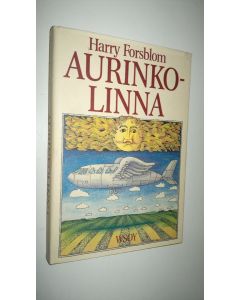 Kirjailijan Harry Forsblom käytetty kirja Aurinkolinna