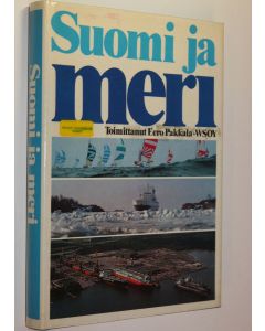 Tekijän Eero Pakkala  käytetty kirja Suomi ja meri