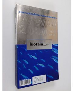 käytetty kirja Suuri suomalainen www-hakemisto : 2000 syksy talvi