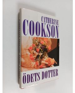 Kirjailijan Catherine Cookson käytetty kirja Ödets dotter