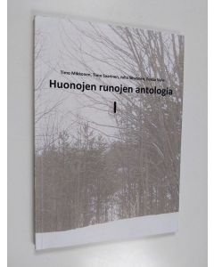 käytetty kirja Huonojen runojen antologia 1