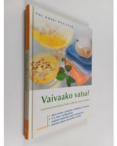 Kirjailijan Amrei Pfeiffer käytetty kirja Vaivaako vatsa : luonnonmukaisia hoito-ohjeita stressivatsalle