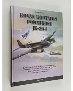 Kirjailijan Rauno Suhonen käytetty kirja Kovan kohtalon pommikone JK-254