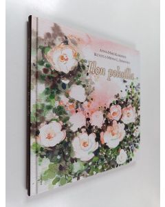 Kirjailijan Anna-Mari Kaskinen käytetty kirja Ilon poluilla