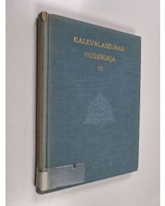 käytetty kirja Kalevalaseuran vuosikirja 19