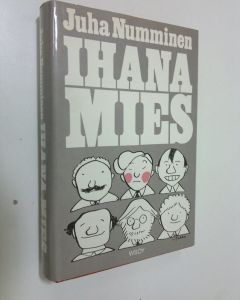 Tekijän Juha Numminen  käytetty kirja Ihana mies