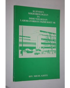 käytetty kirja Kliinisen mikrobiologian ja immunologian laboratoriotutkimukset -86