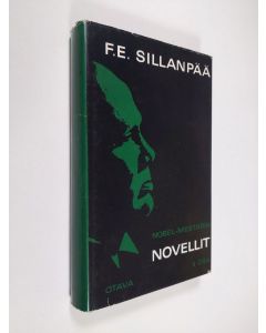 Kirjailijan F. E. Sillanpää käytetty kirja Novellit 2