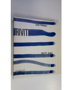 Kirjailijan Jarno Pennanen käytetty kirja Rivit : kootut runot