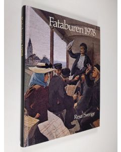 käytetty kirja Fataburen 1978 : Nordiska museets och Skansens årbok , Resa i Sverige