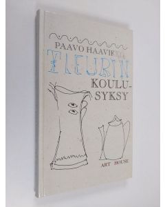 Kirjailijan Paavo Haavikko käytetty kirja Fleurin koulusyksy