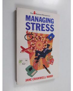 Kirjailijan Jane Cranwell-Ward käytetty kirja Managing stress