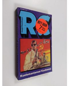 Kirjailijan Joseph Rosenberger käytetty kirja Kuolemantanssi Kuubassa