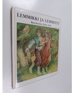 Kirjailijan Jutta Ash käytetty kirja Lemmikki ja lemmitty