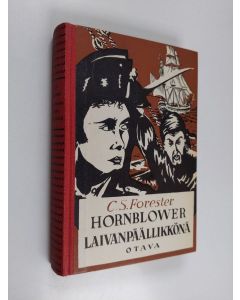 Kirjailijan C. S. Forester käytetty kirja Hornblower laivanpäällikkönä