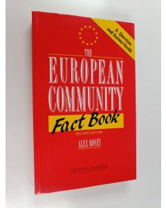 Kirjailijan Alex Roney käytetty kirja The European Community fact book : a question and answer guide to 1992