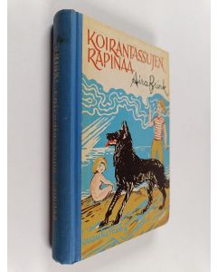 Kirjailijan Aira Brink käytetty kirja Koirantassujen rapinaa